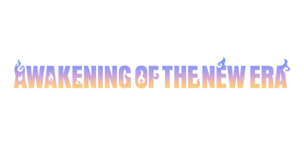 Awakening Of The New Era