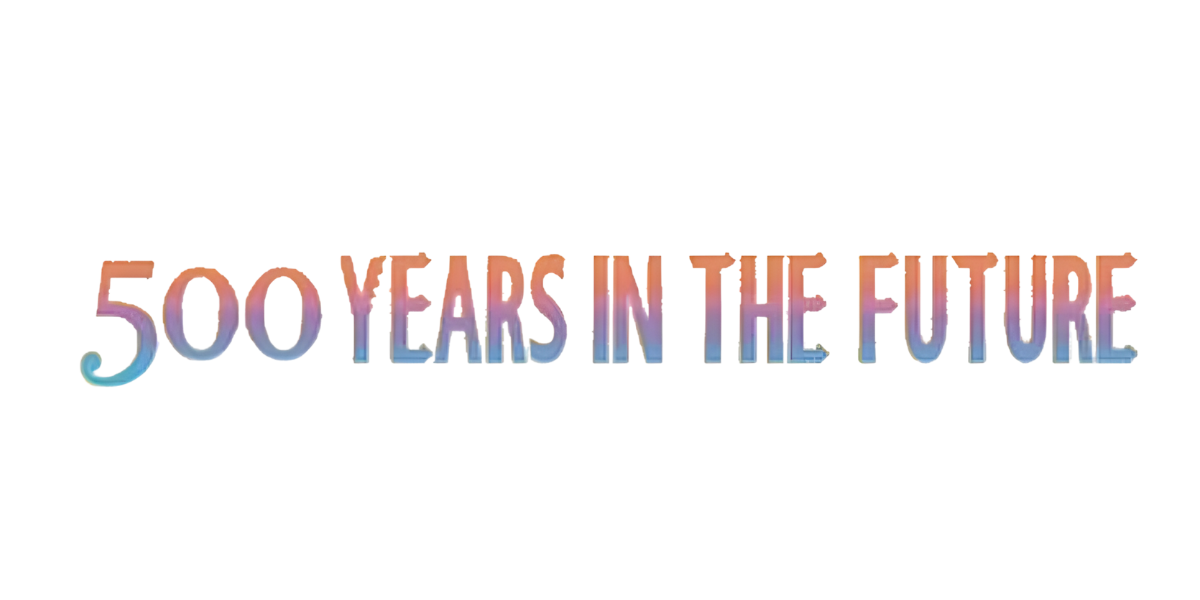 OP-07 - 500 YEARS IN THE FUTURE